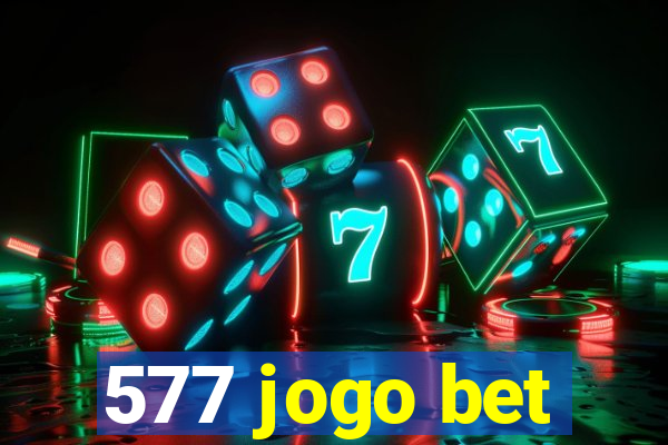 577 jogo bet